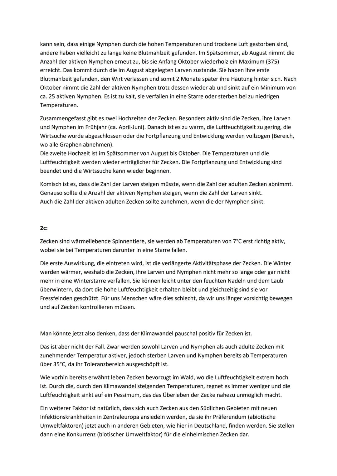 >> LB. S.: 305 NR. 2A-C
Entwicklungszyklus einer Zecke
Häutung
(Dauer: 7 Monate)
Nymphen
saugen Blut
2a:
Nymphe
adulte Zecken
saugen Blut
Hä