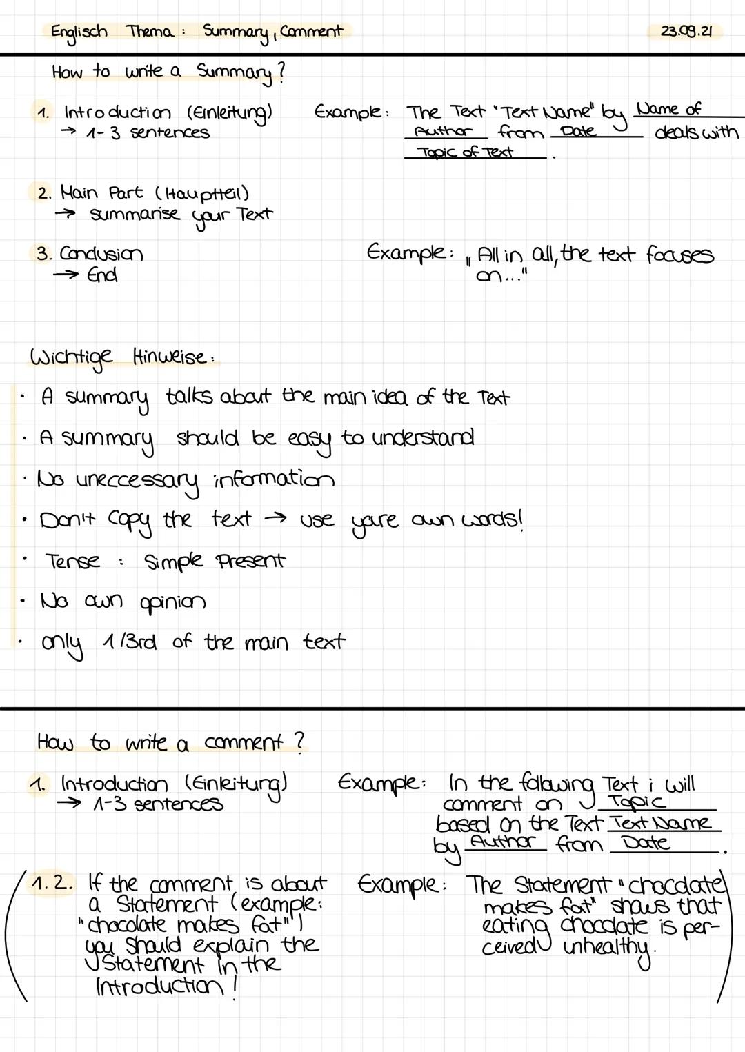Englisch Thema: Summary, Comment

How to write a Summary?

1. Introduction (Einleitung)
→1-3 sentences

2. Main Part (Hauptteil)
→ summarise