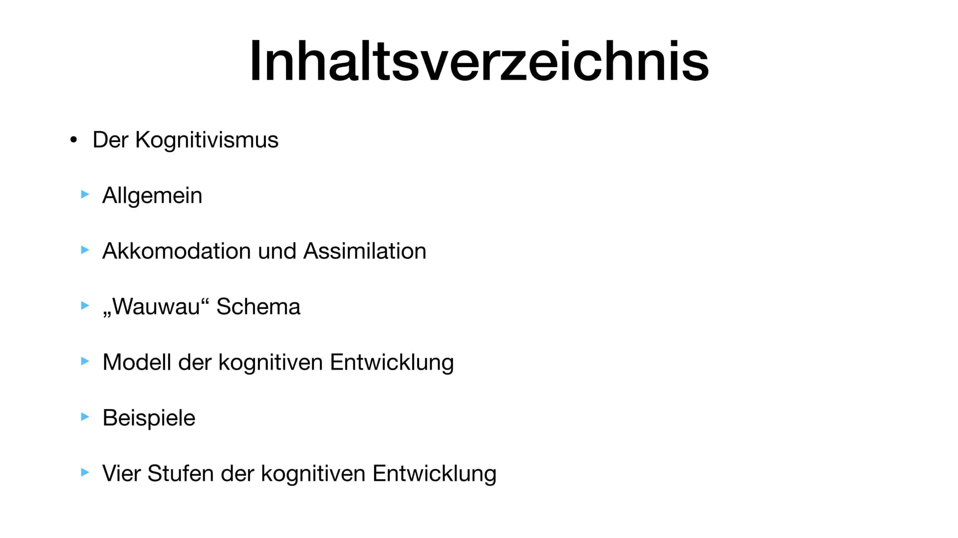 Pädagogik Piaget
Erklärungen und Zusammenfassungen Inhaltsverzeichnis
• Der Kognitivismus
●
Allgemein
Akkomodation und Assimilation
► ,,Wauw
