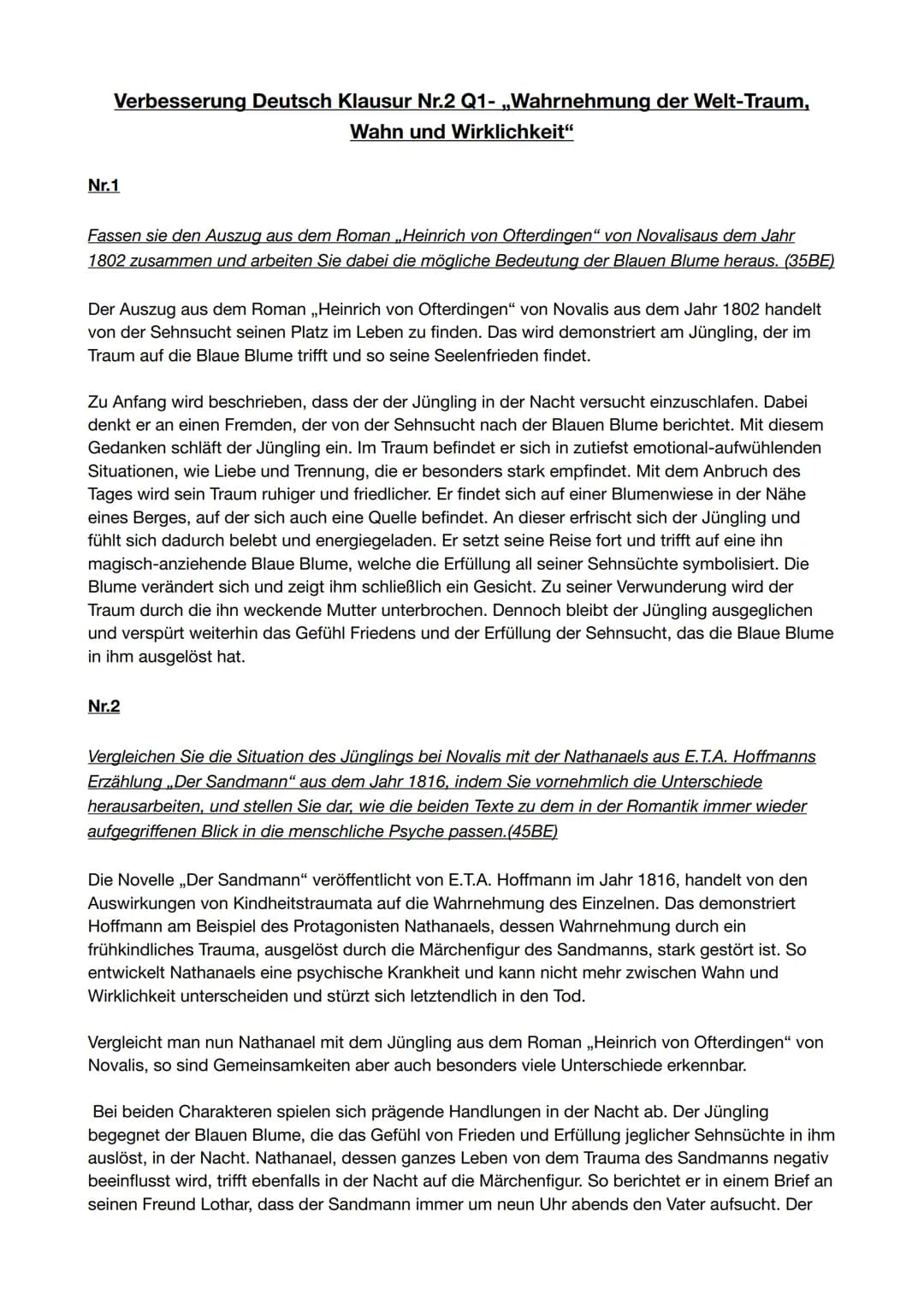 Verbesserung Deutsch Klausur Nr.2 Q1- „Wahrnehmung der Welt-Traum,
Wahn und Wirklichkeit"
Nr.1
Fassen sie den Auszug aus dem Roman Heinrich 