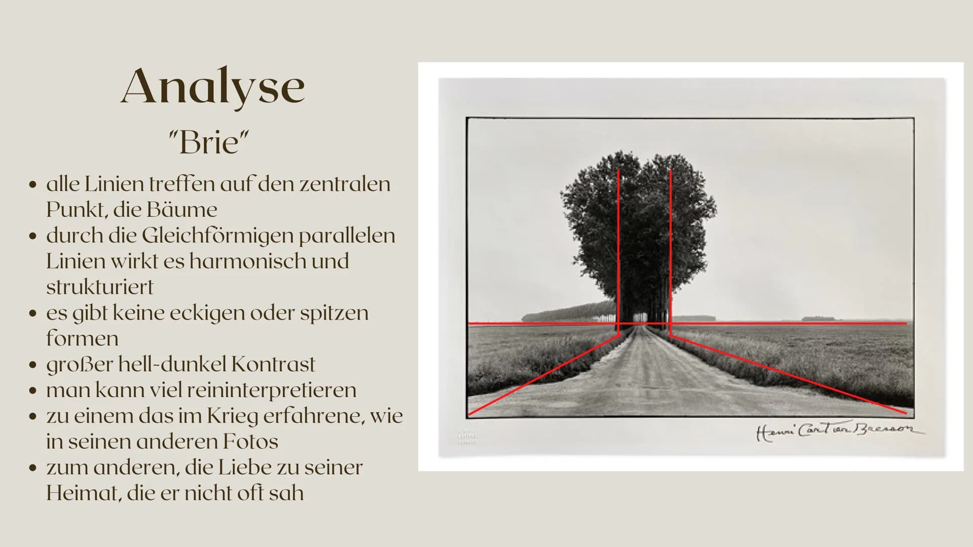 RAILOW
Henri
Cartier-Bresson
Ein gutes Foto ist ein Foto, auf das man
99
länger als eine Sekunde schaut." Gliederung
1.Biografische Eckdaten