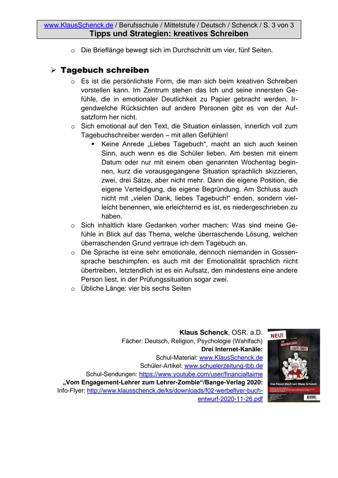 Aufgabenstellung:
Erzählen Sie die Geschichte weiter und finden Sie eine passende
Überschrift.
5
www.KlausSchenck.de/ Deutsch / Berufsschule