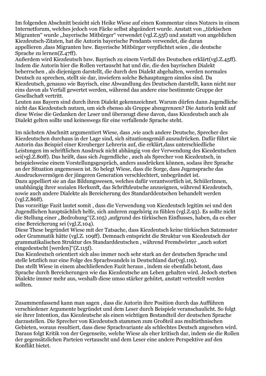 Sachtextanalyse Kiezdeutsch
Der Sachtext,,Plädoyer einer Professorin.Kiezdeutsch rockt, ischwör!", im Jahre 2012 von der
deutschen Sprachfor