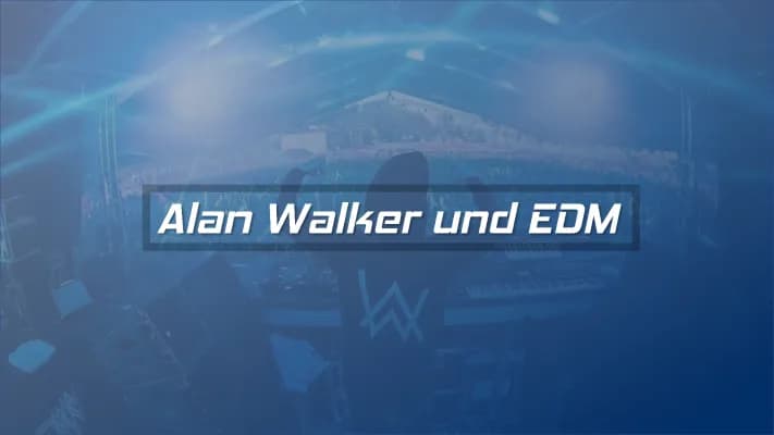 Know Alan walker und EDM powerPoint thumbnail