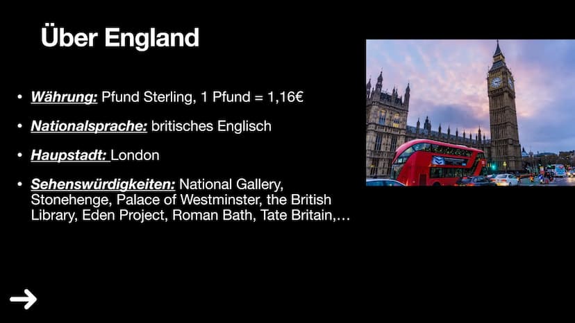 England
1. Über England
2. Klima und Vegetation
3. Politik
4. Wirtschaft
5. Industrie
6. Haupstadt
7. FunFacts
8. Quiz & Lösung
9. Quellen ●