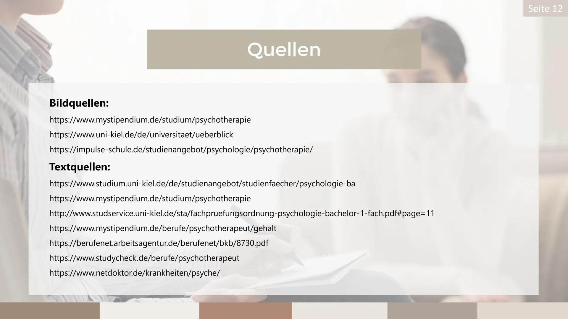 Der Beruf des/der
Psychotherapeuten/in
Q1
Luise
Seite 1 1 Aufgabenbereiche
3
6
Gliederung
7
Vor dem Studium
Im Studium
5 Zukunftsperspektive