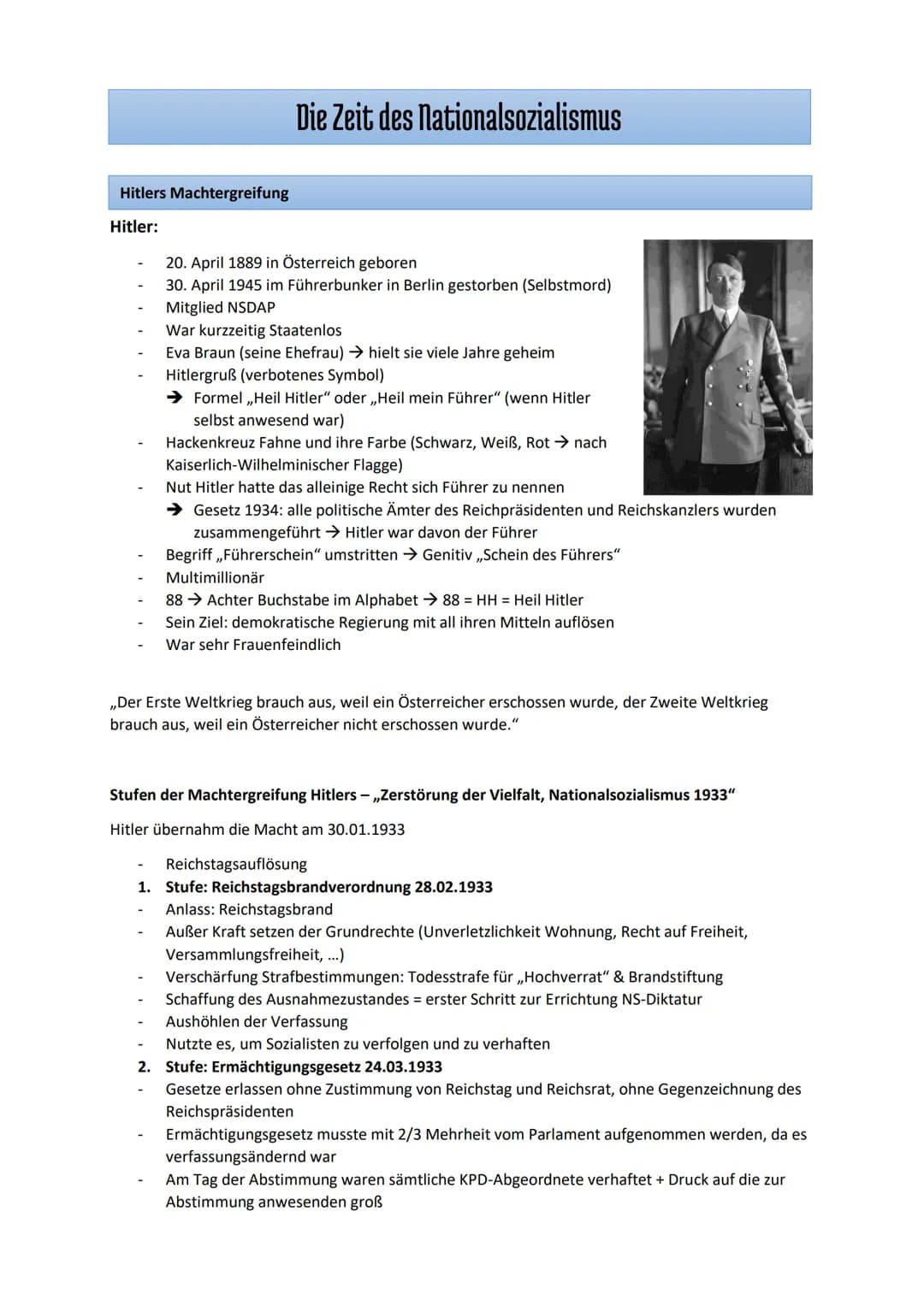 Hitlers Machtergreifung
Hitler:
Die Zeit des Nationalsozialismus
-
20. April 1889 in Österreich geboren
30. April 1945 im Führerbunker in Be