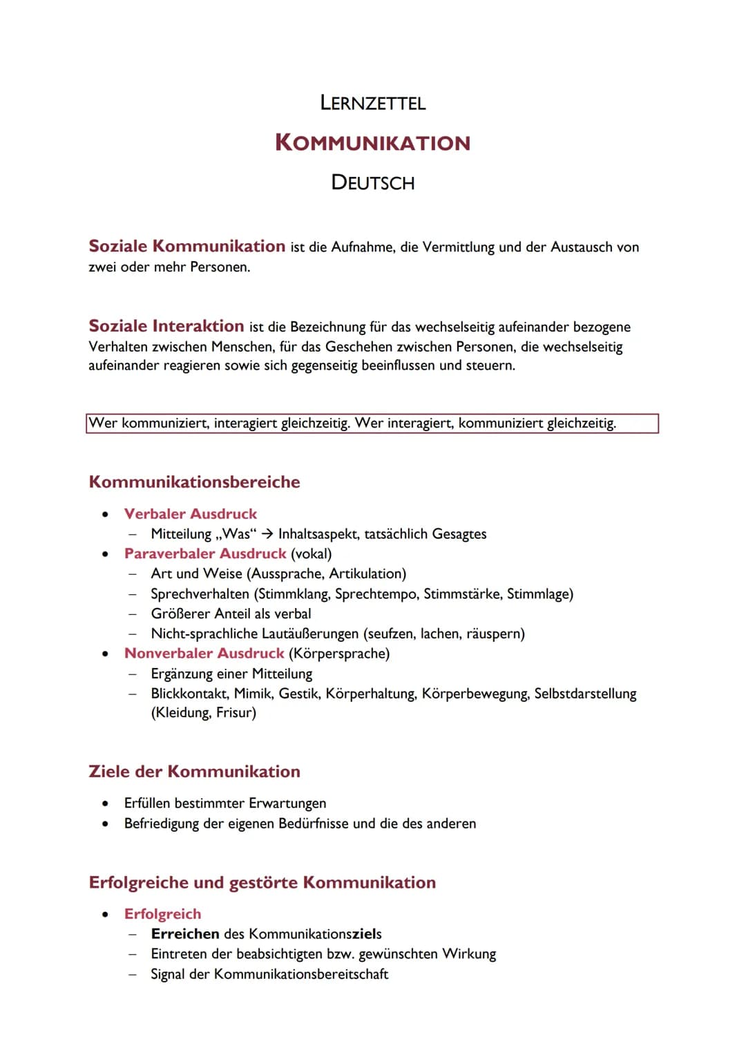 LERNZETTEL
KOMMUNIKATION
DEUTSCH
Soziale Kommunikation ist die Aufnahme, die Vermittlung und der Austausch von
zwei oder mehr Personen.
Sozi