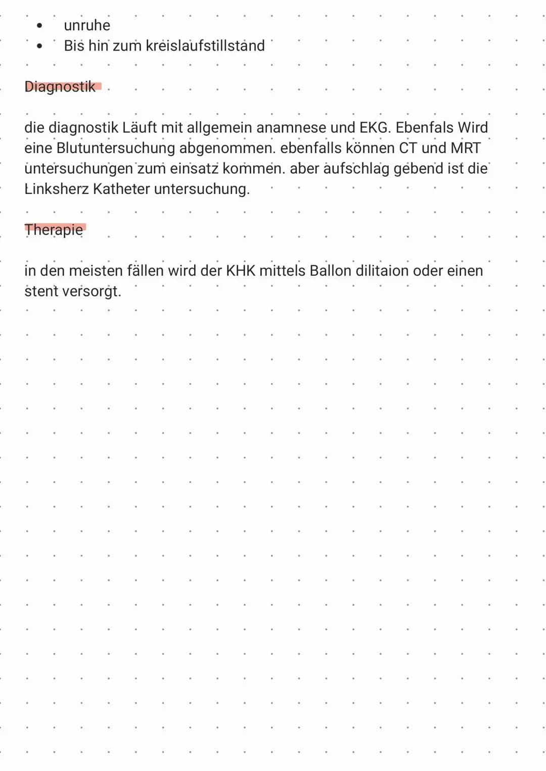 КАК
die KHK ist eine Minderdurchblutung des Herz muskel die durch
verhängung der Herz kranzgefäße Verursacht wird. auf folge dessen ist
das 