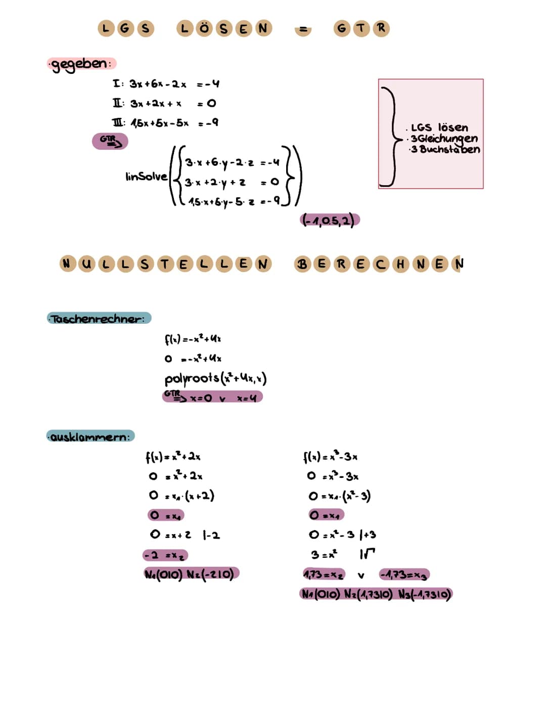 gegeben:
I: 3x+6x-2x
II: 3x +2x + x
TIL: 4,5x+5x -5x
GTR
S
linSolve
Taschenrechner:
ausklammern:
= -4
= O
= -9
3.x+6y-2-2=-4
3x +2y + 2
- 15