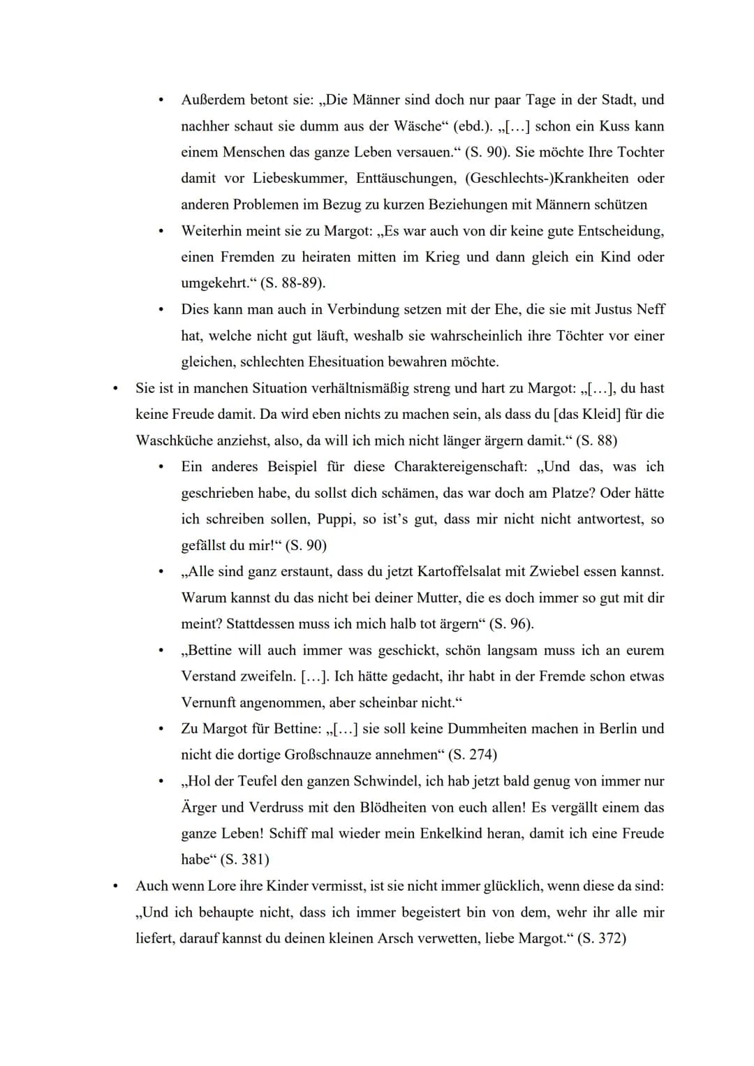 Charakterisierung von Lore Neff (Margots Mutter)
2. Charakterisierung von Lore Neff
Name:
●
Alter:
Beruf:
Lore Neff
Nationalität:
Nicht ange