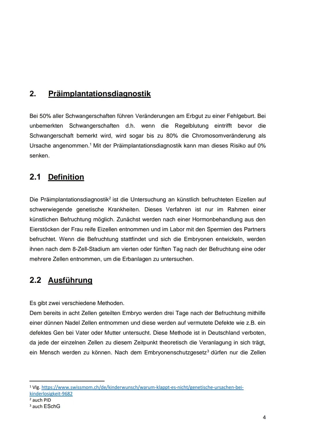 - Präimplantationsdiagnostik -
Facharbeit im Grundkurs Philosophie
(Herra
von
Levent Yilmazer
Q1
Schuljahr 2022/2023 1. Einleitung..
2. Präi