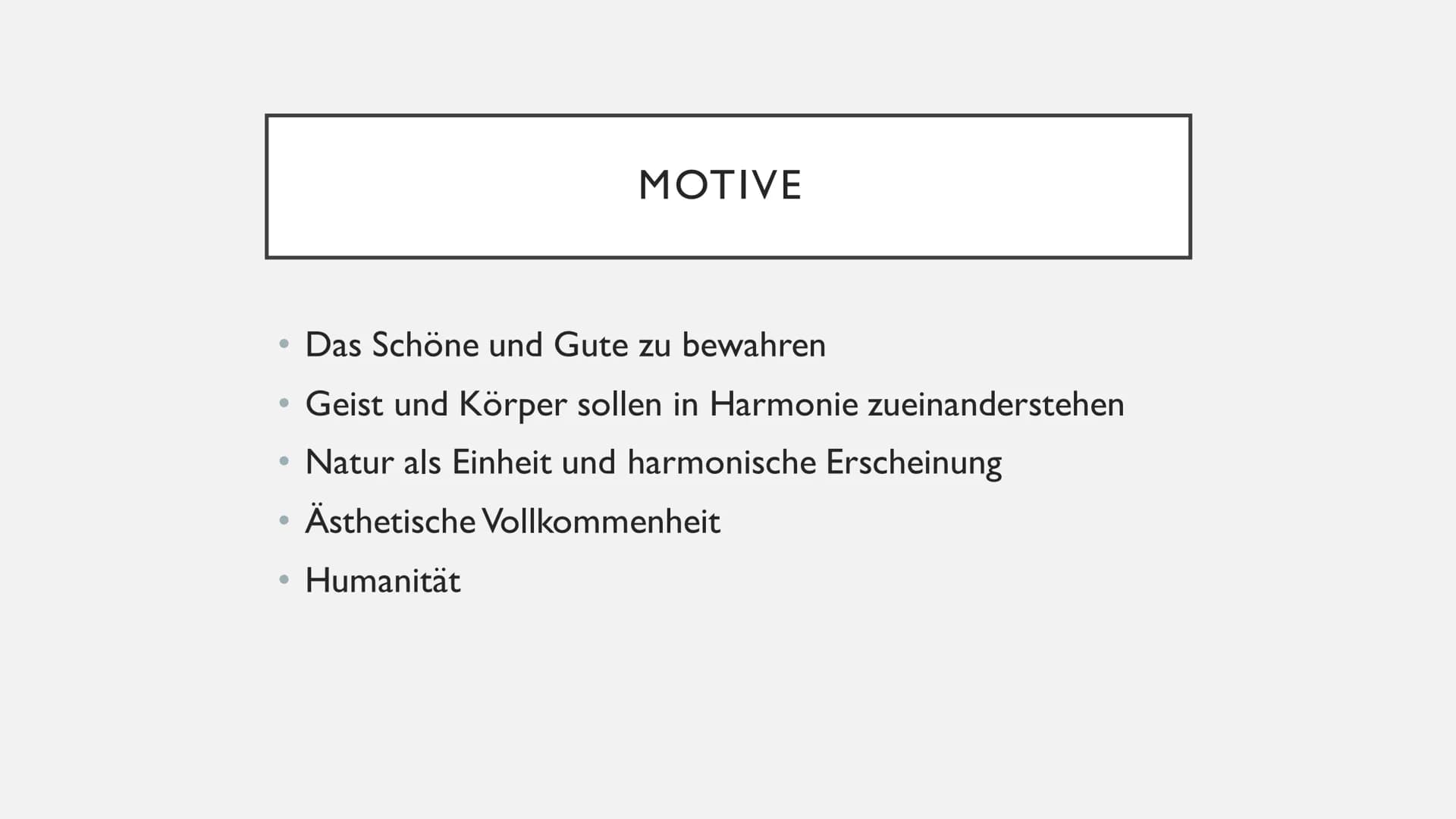 WEIMARER KLASSIK (CA. 1786-
1805/ 1832)
Louisa Spiegel Klassik
Was fällt euch ein ? "EDEL SEI DER MENSCH, HILFREICH
UND GUT."
Johann Wolfgan