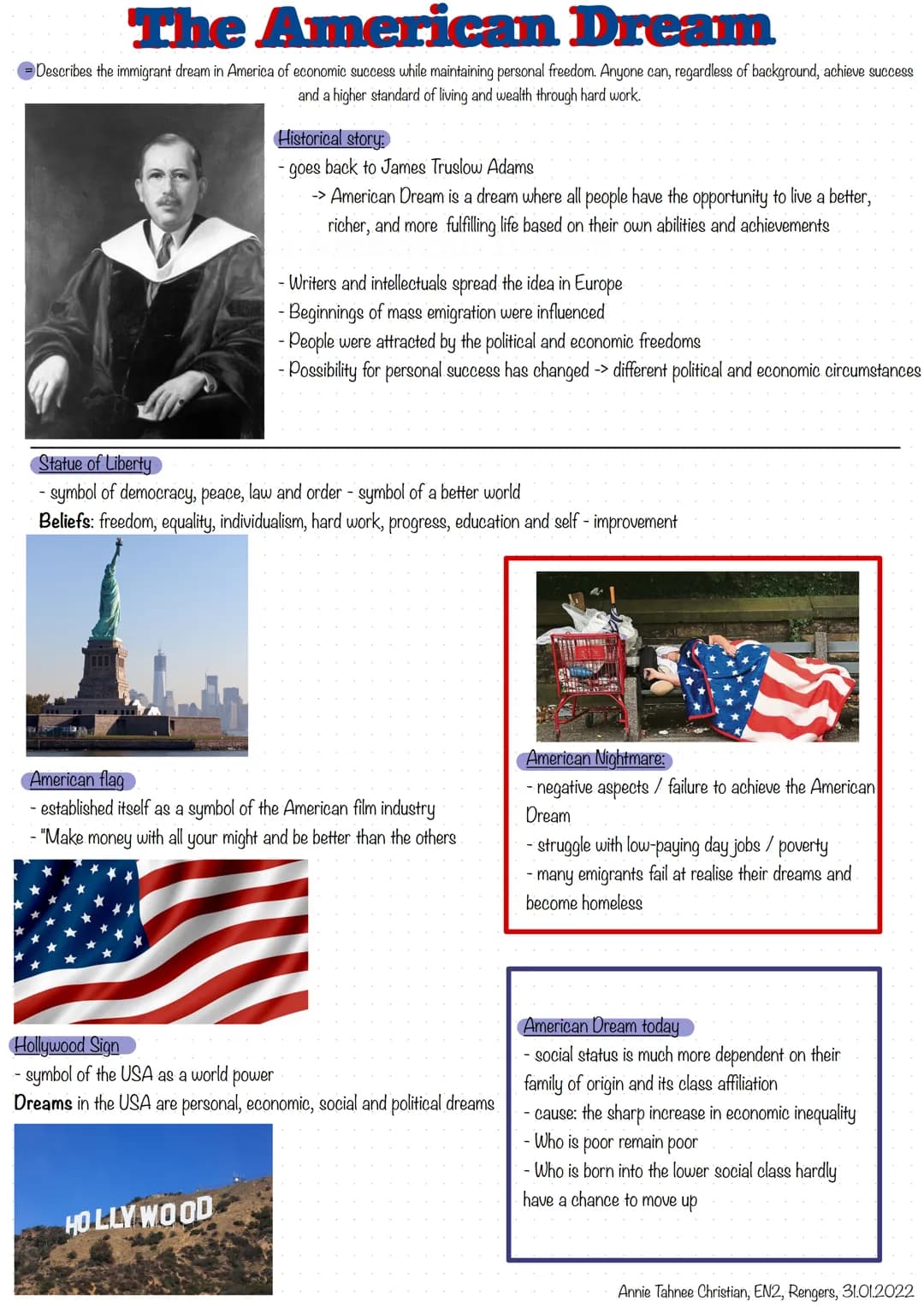 The American Dream
Describes the immigrant dream in America of economic success while maintaining personal freedom. Anyone can, regardless o