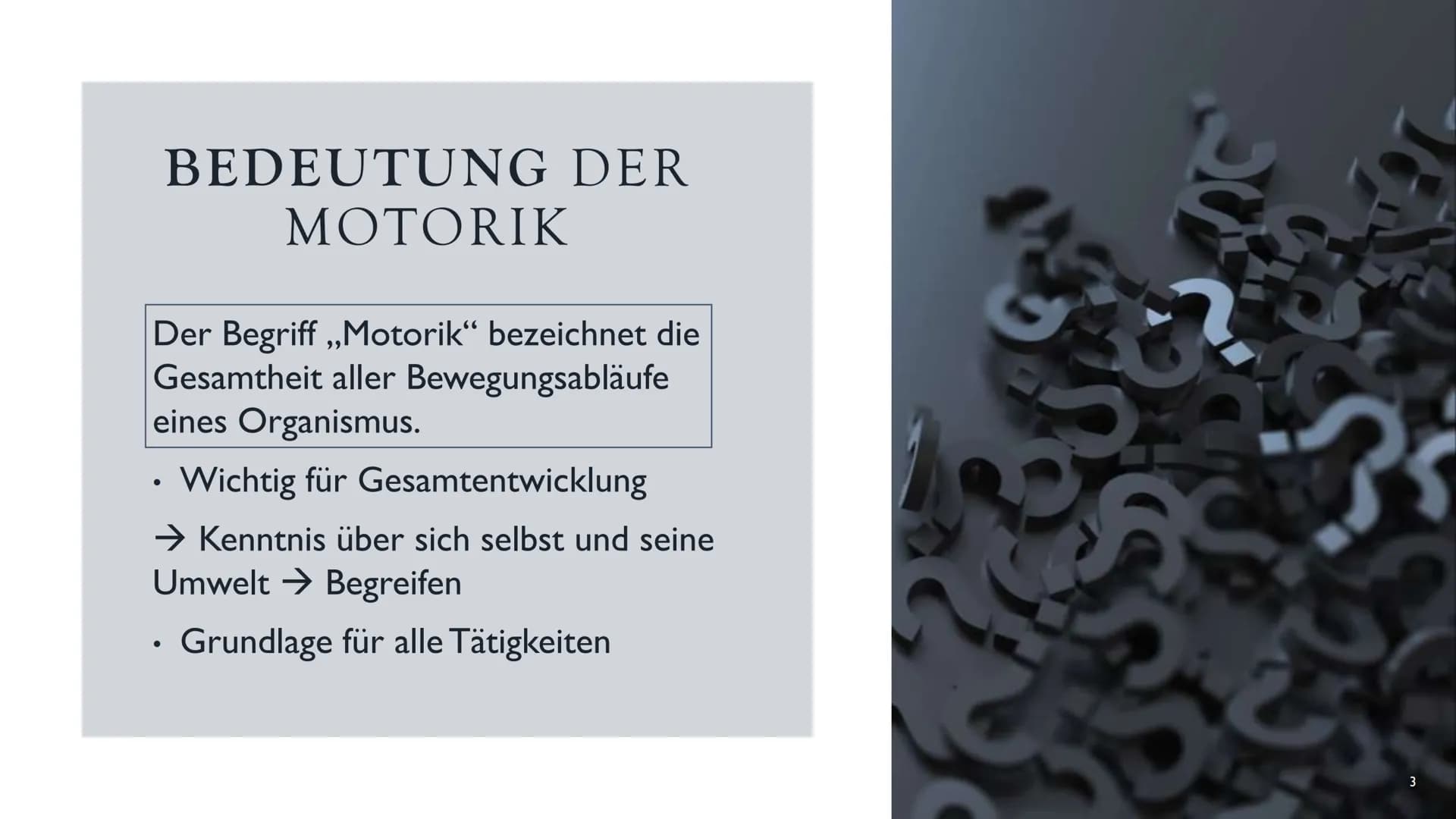 DIE
ENTWICKLUNG
AUF
VERSCHIEDENEN
ALTERSSTUFEN
Die Entwicklung der
Motorik ●
●
●
Bedeutung
Prinzipien der motorischen Entwicklung
Entwicklun