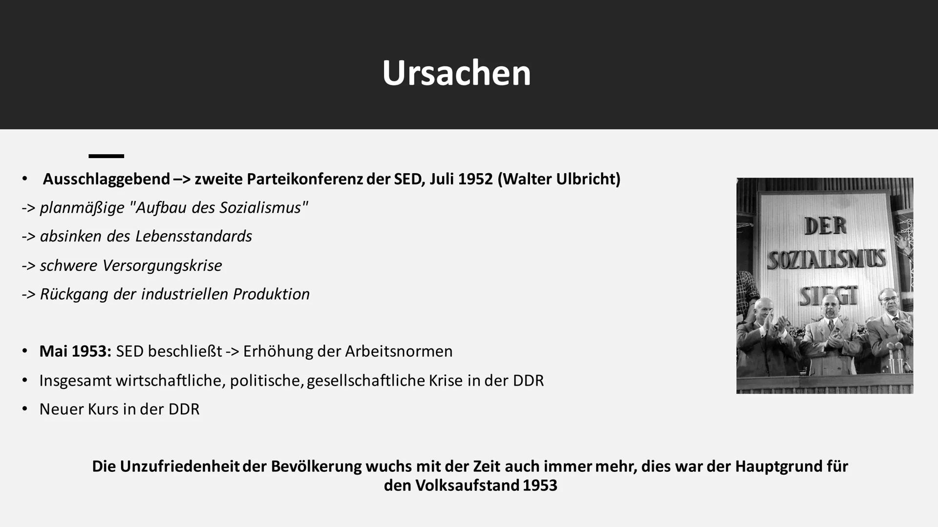 Der Volksaufstand in der DDR 1953 Themen:
• Ursachen für den Volksaufstand
• Verlauf
Verbreitung und Forderungen
Folgen und Reaktionen
Niede