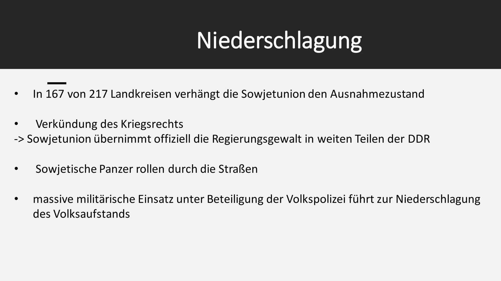 Der Volksaufstand in der DDR 1953 Themen:
• Ursachen für den Volksaufstand
• Verlauf
Verbreitung und Forderungen
Folgen und Reaktionen
Niede