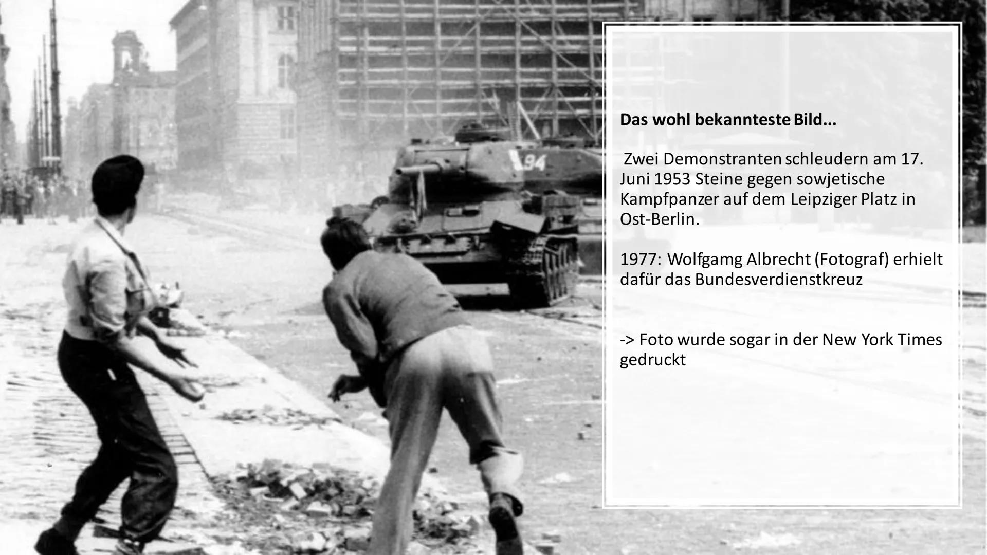 Der Volksaufstand in der DDR 1953 Themen:
• Ursachen für den Volksaufstand
• Verlauf
Verbreitung und Forderungen
Folgen und Reaktionen
Niede