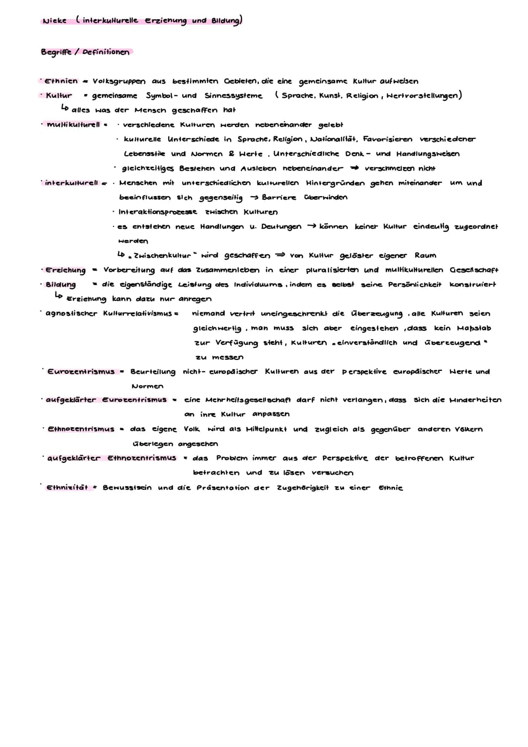 Nieke (interkulturelle Erzienung und Bildung)
Begriffe / Definitionen
*Ethnien = Volksgruppen aus bestimmten Gebieten, die eine gemeinsame K