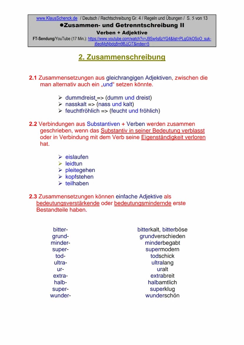 www.KlausSchenck.de / Deutsch/Rechtschreibung Gr. 4 / Regeln und Übungen / S. 1 von 13
●Zusammen- und Getrenntschreibung II
Verben + Adjekti