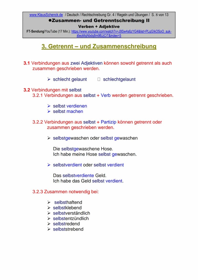 www.KlausSchenck.de / Deutsch/Rechtschreibung Gr. 4 / Regeln und Übungen / S. 1 von 13
●Zusammen- und Getrenntschreibung II
Verben + Adjekti