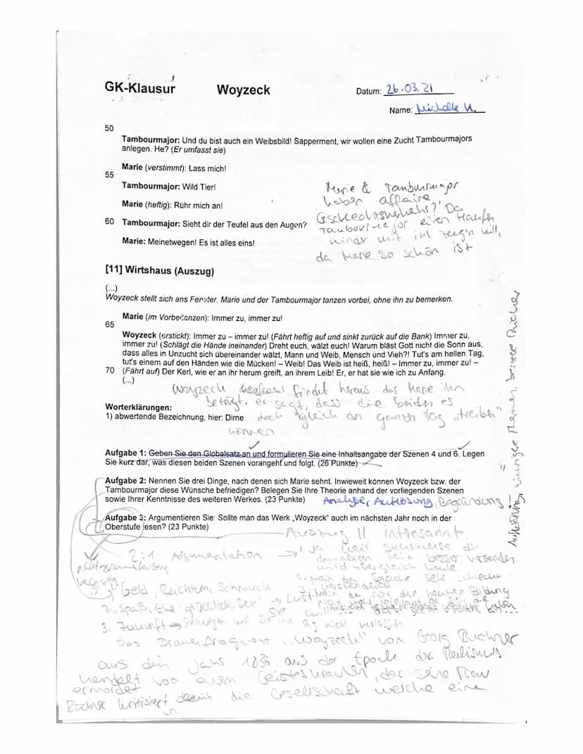 GK-Klausur
Woyzeck
[4] Kammer
Mane hat Geschich von Tambouling
weldes sie toll findet & horslecht es word.
Marie sitzt, ihr Kind auf dem Sch
