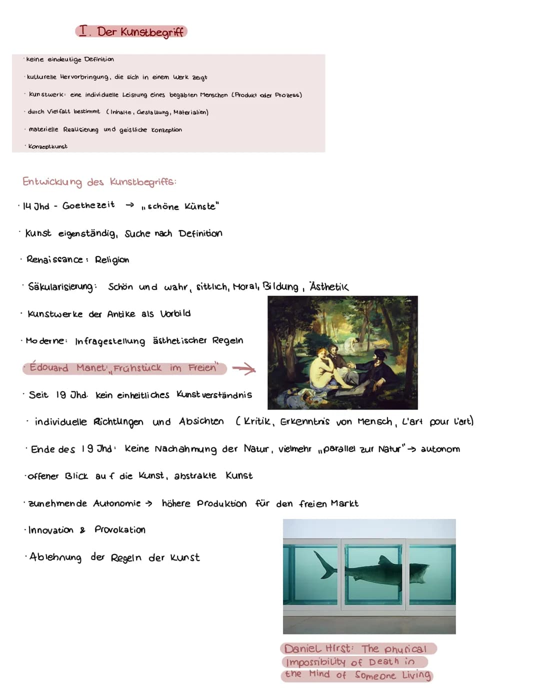I. Der Kunstbegriff
keine eindeutige Definition
kulturelle Hervorbringung, die sich in einem werk zeigt
kunstwerk: eine individuelle Leistun