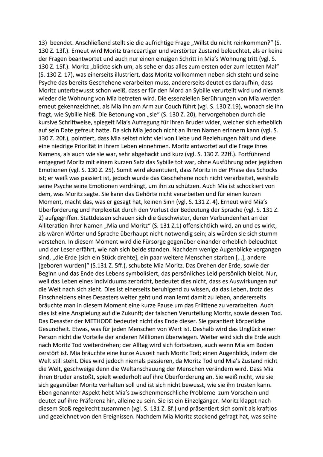III. INTREPRETIEREN/ANALYSIEREN
Schreibe Analyse der folgenden Textstelle: Seite 130 ,,Mia..." bis Seite 132,...ausfallen
mochte"
Der Zukunf