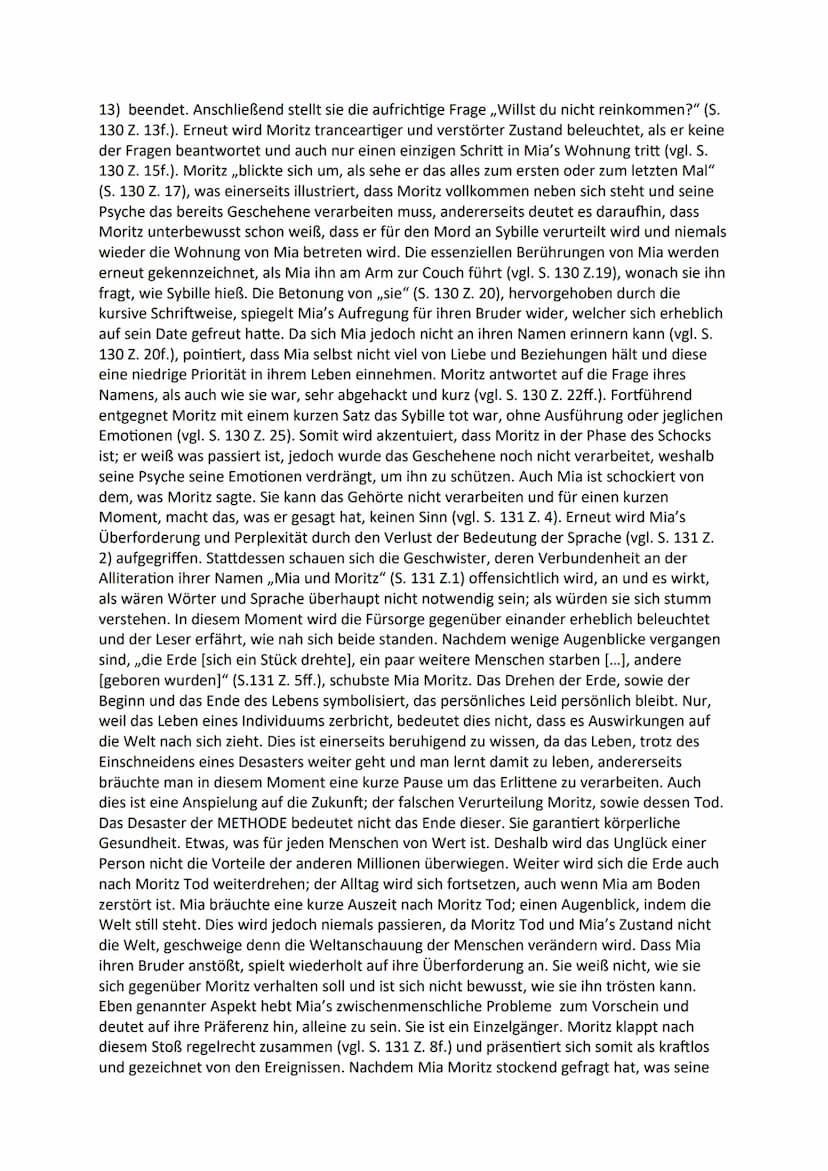 III. INTREPRETIEREN/ANALYSIEREN
Schreibe Analyse der folgenden Textstelle: Seite 130 ,,Mia..." bis Seite 132,...ausfallen
mochte"
Der Zukunf