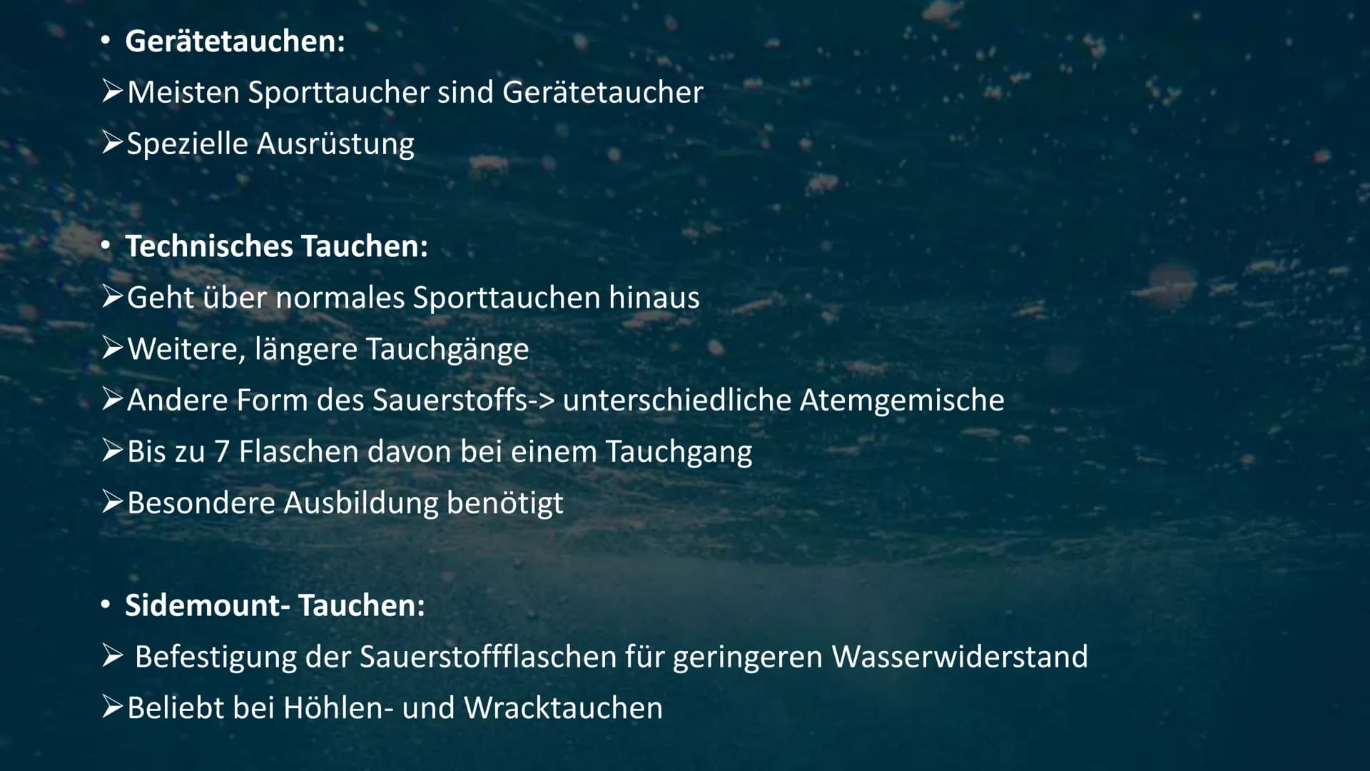Tauchen • Geschichte des Tauchens
Verschiedene Arten des Tauchens
Ausrüstung und Ausbildung
Ziele und Gründe des Tauchens
●
●
●
• Berufstauc