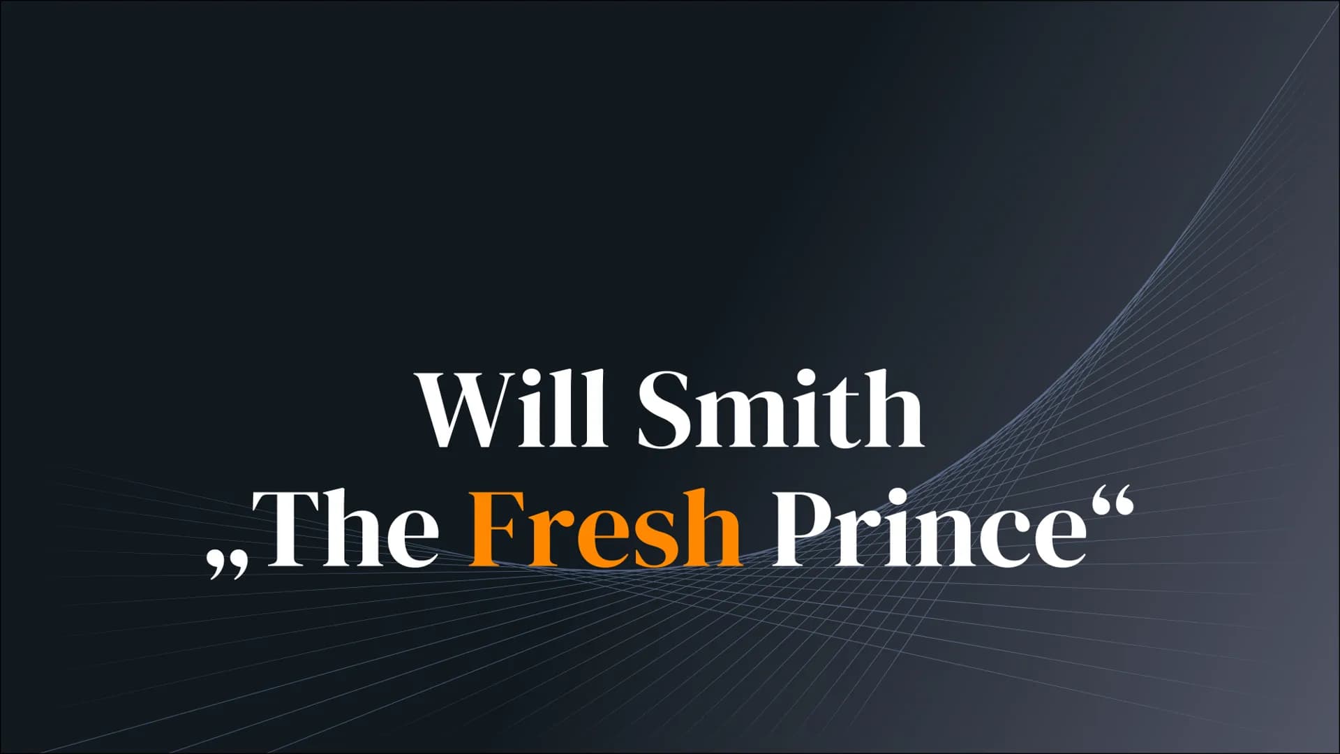 Will Smith
,,The Fresh Prince"
99 Table of contents
1. Short biography
2. Accomplishments
3. Fortune/Salary
4. Quotes
2 Biography
Born on Se