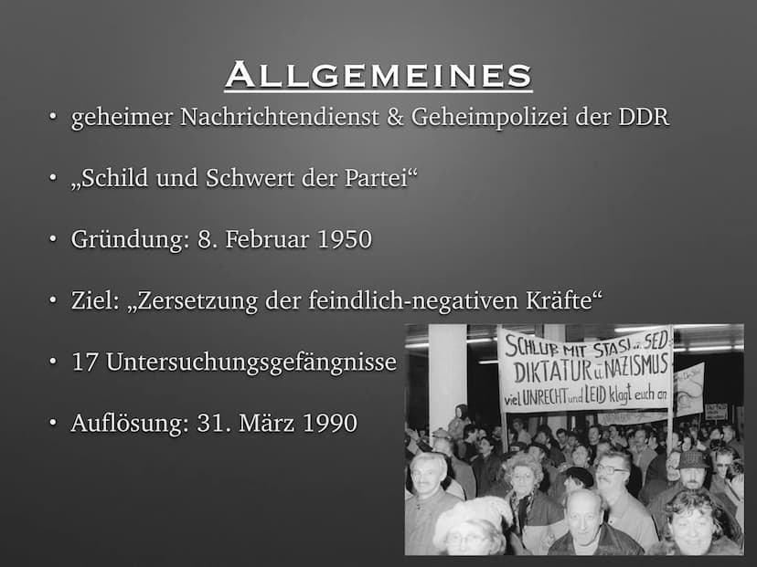 Stasi - Ministerium für Staats - “Sicherheit“
= geheimer Nachrichtendienst & Geheimpolizei der DDR, gegründet am 8. Februar 1950
-> Ziel: "Z