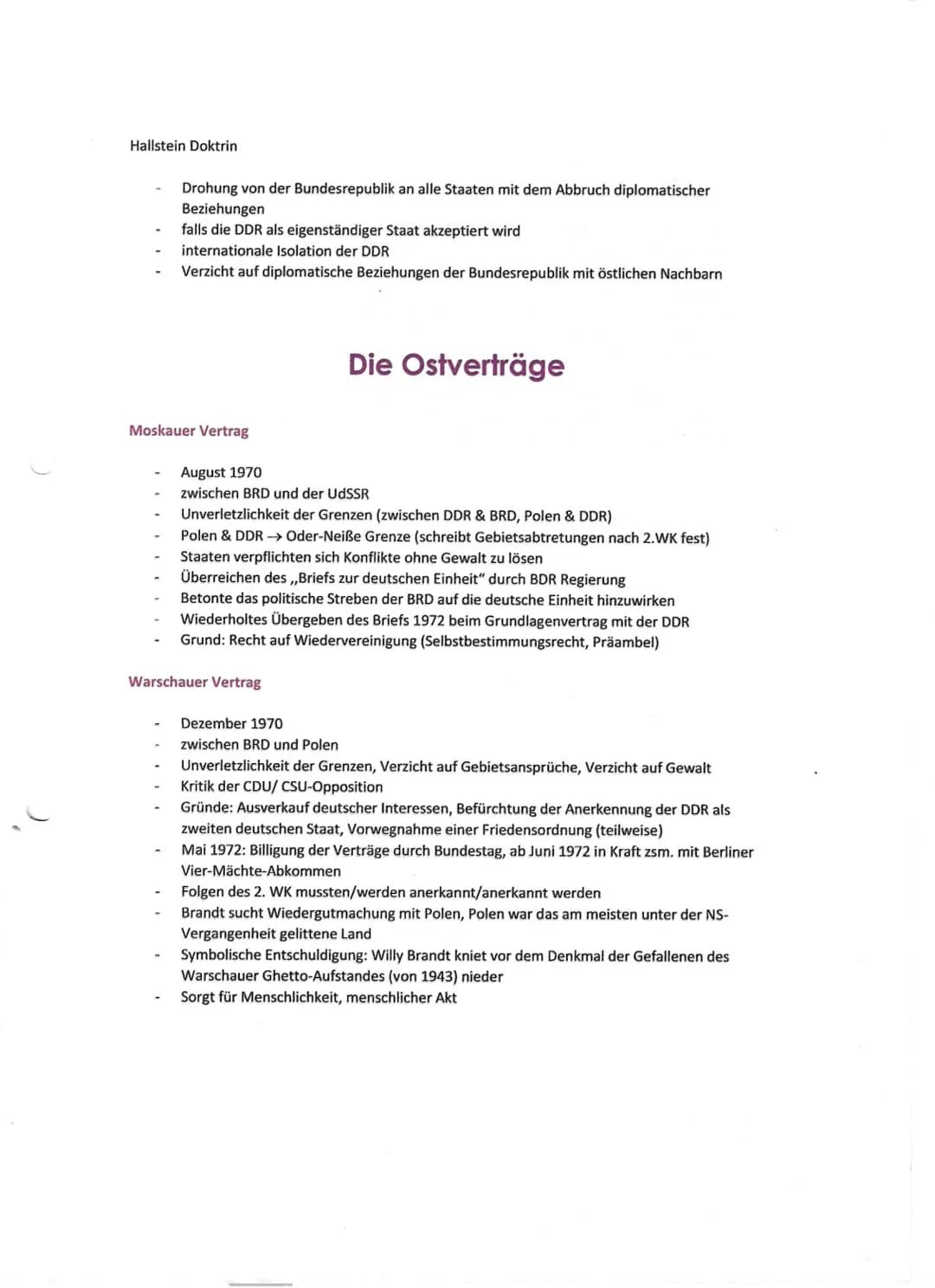 Hallstein Doktrin
Drohung von der Bundesrepublik an alle Staaten mit dem Abbruch diplomatischer
Beziehungen
falls die DDR als eigenständiger
