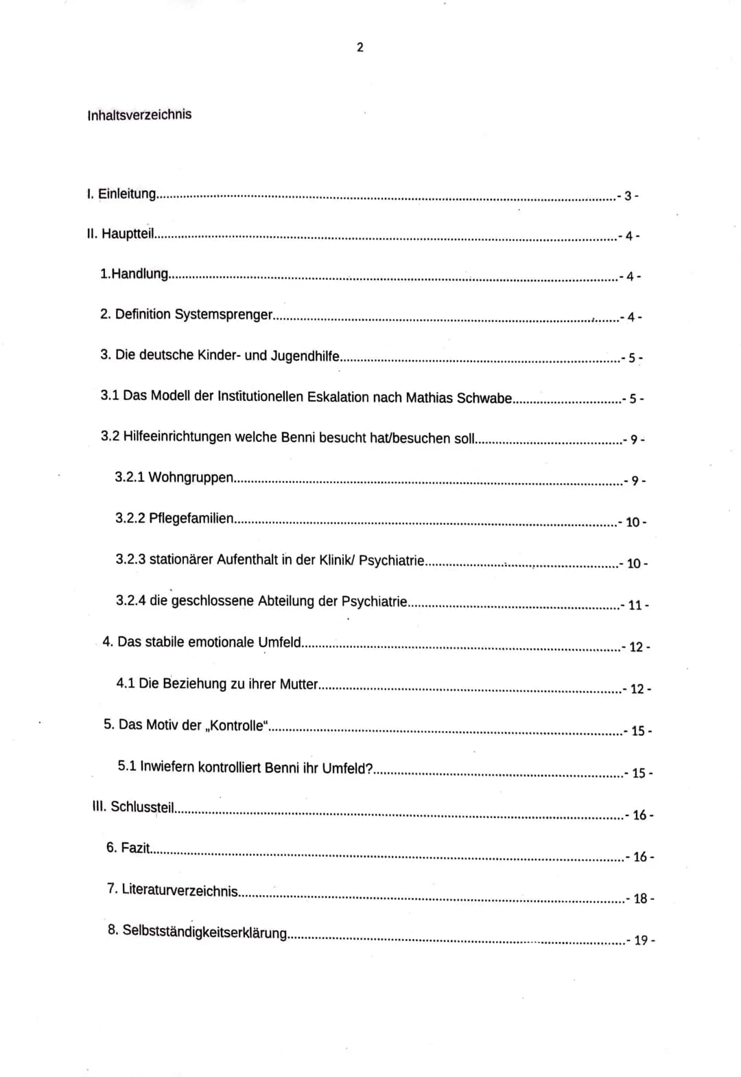 Verfasser:
Kurs:
Chancen und Grenzen pädagogischer Einrichtungen
Betreuer:
Facharbeit im Fach Pädagogik
SYSTEMSPRENGER
Abgabetermin:
Leistun