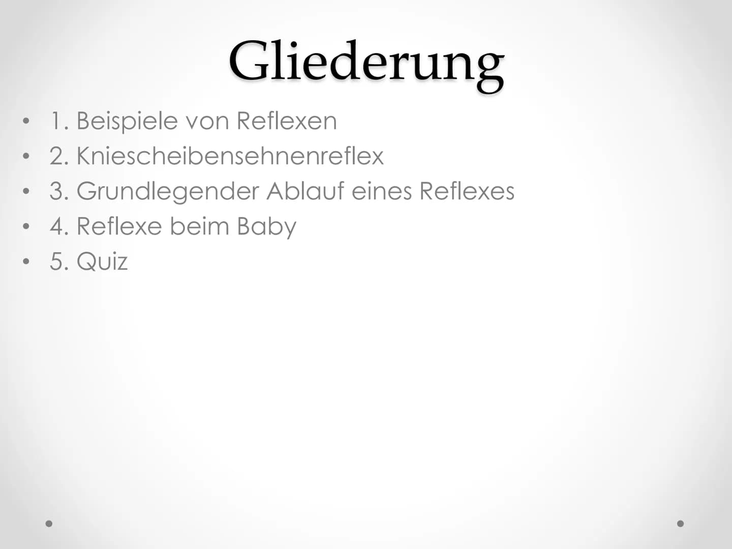 Reflexe
GFS im Fach Biologie ●
●
●
Gliederung
1. Beispiele von Reflexen
2. Kniescheibensehnenreflex
• 3. Grundlegender Ablauf eines Reflexes