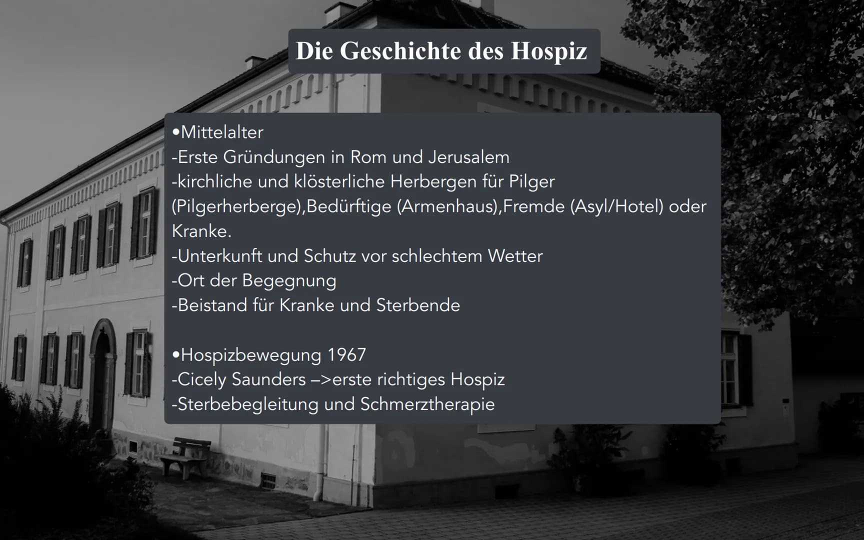 ne
Hospiz Inhalt
1.)Definition
2.)Die Geschichte des Hospiz
3.)Bedeutung für das Leben
4.)Aufnahmevoraussetzungen
5.)Finanzierung
6.)Beispie