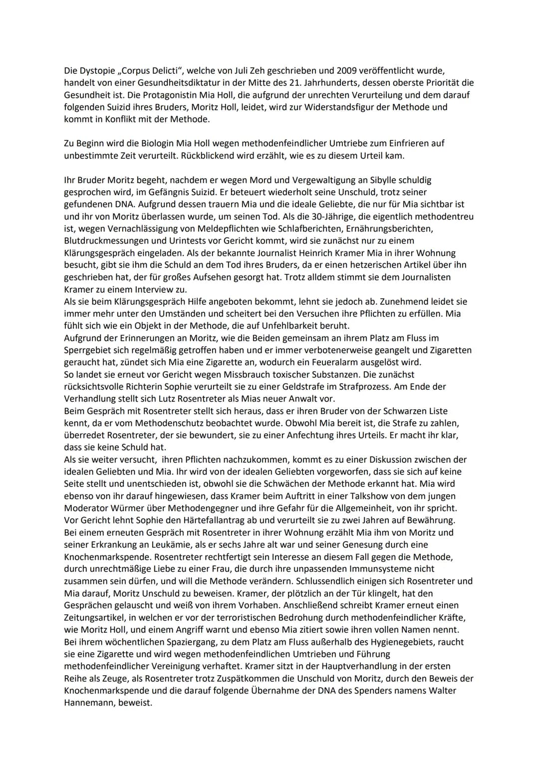 Die Dystopie ,,Corpus Delicti", welche von Juli Zeh geschrieben und 2009 veröffentlicht wurde,
handelt von einer Gesundheitsdiktatur in der 