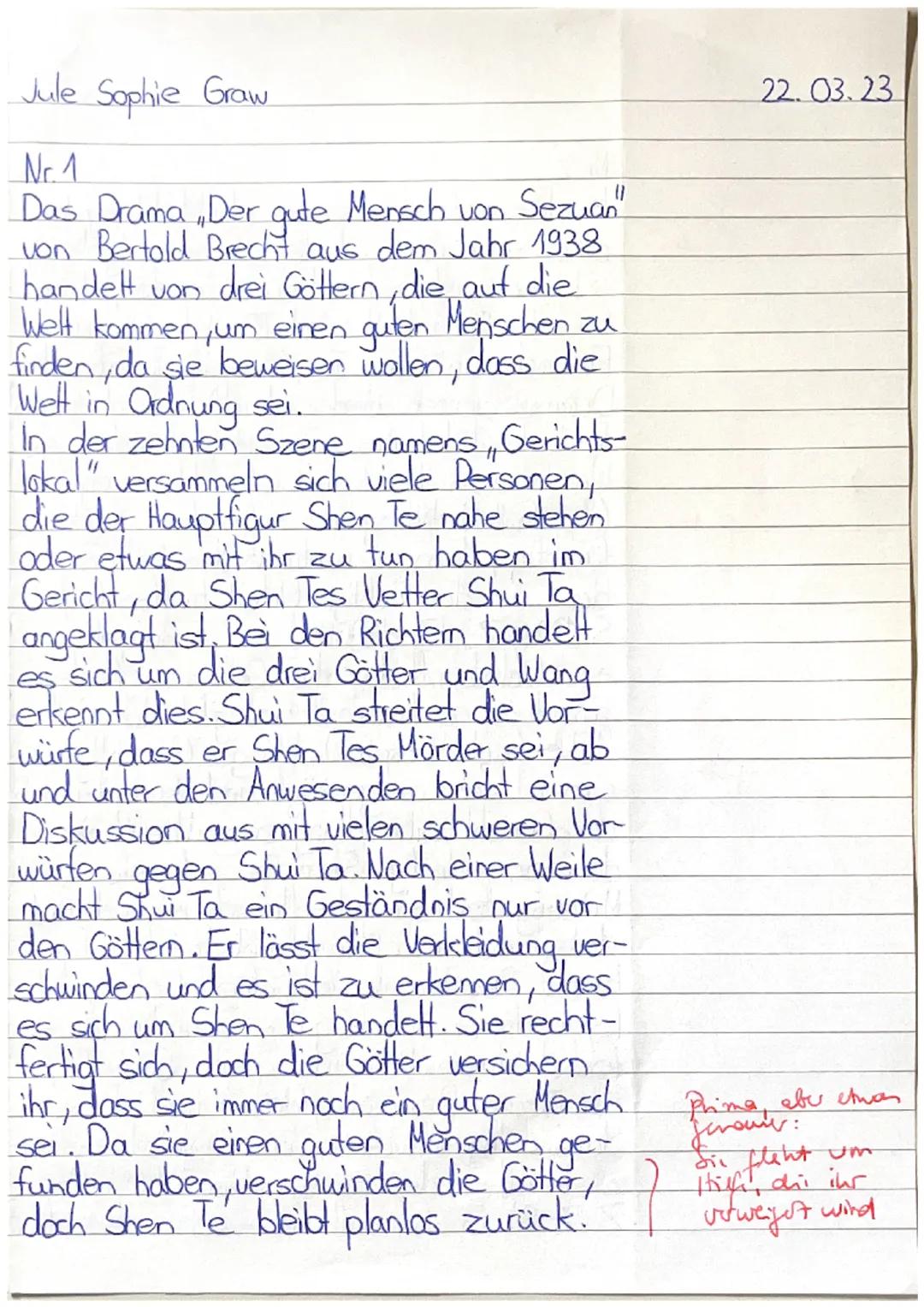 Jule Sophie Graw

Nr 1
Das Drama „Der gute Mensch von Sezuan"
von Bertold Brecht aus dem Jahr 1938
handelt von drei Göttern, die auf die
Wel
