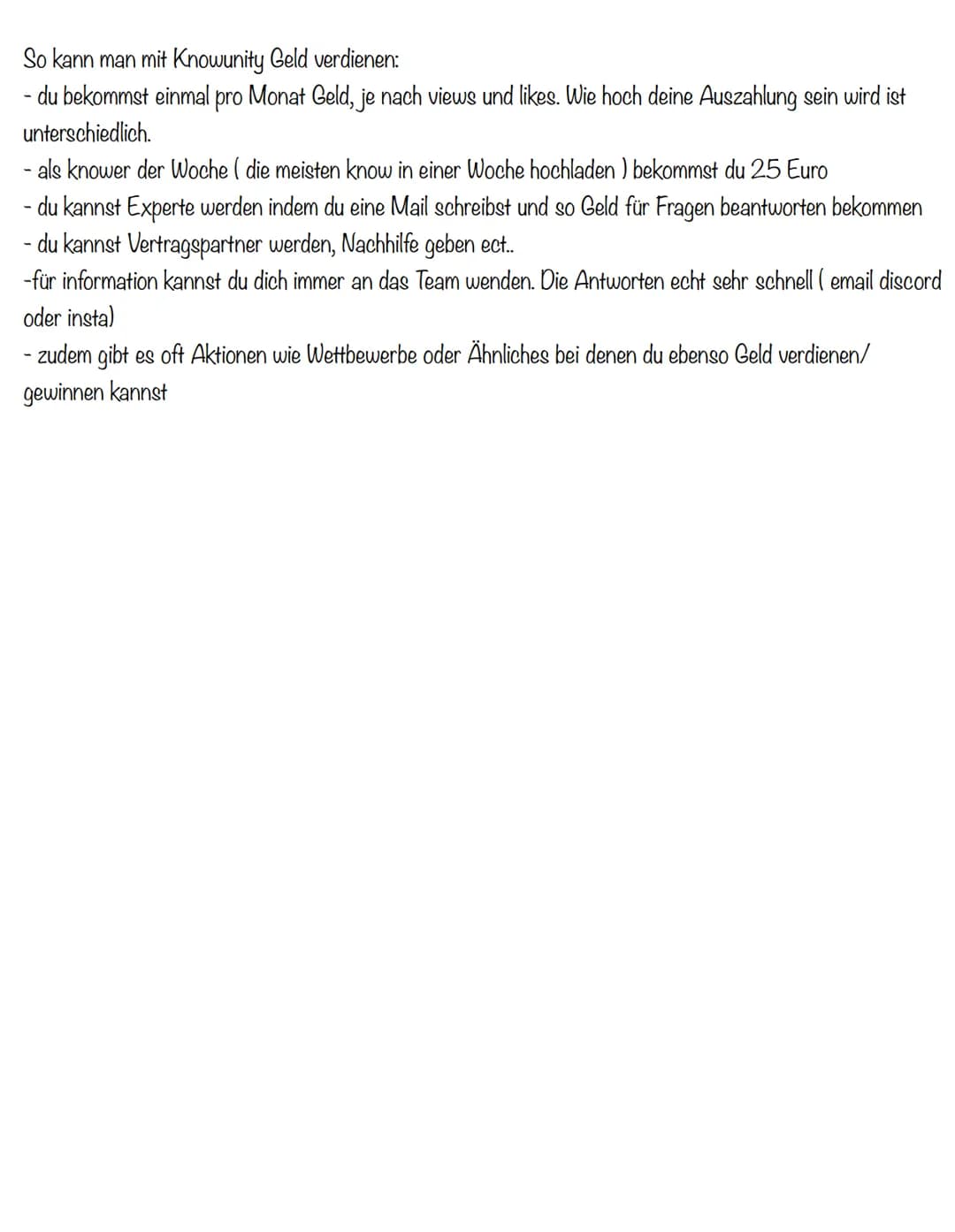 So kann man mit Knowunity Geld verdienen:
- du bekommst einmal pro Monat Geld, je nach views und likes. Wie hoch deine Auszahlung sein wird 