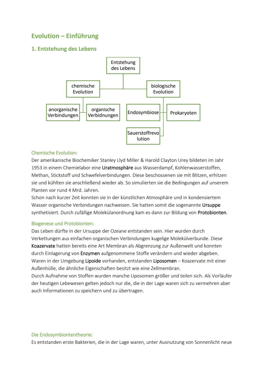 Evolution - Einführung
1. Entstehung des Lebens
chemische
Evolution
Entstehung
des Lebens
anorganische
organische
Verbindungen Verbidnungen
