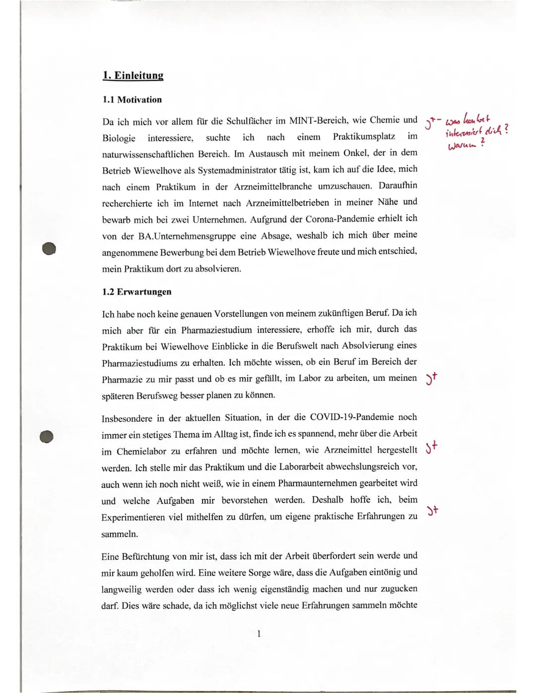 Inhaltsverzeichnis
1. Einleitung.....
1.1 Motivation...
1.2 Erwartungen.
1.3 Meine Stärken und Schwächen
2. Vorstellung des Betriebs.......
