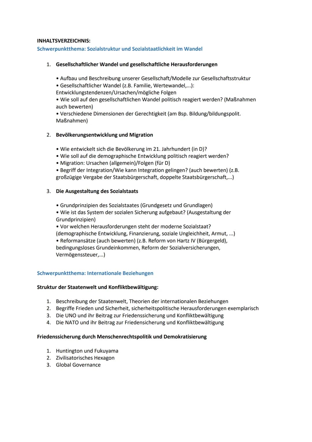INHALTSVERZEICHNIS:
Schwerpunktthema: Sozialstruktur und Sozialstaatlichkeit im Wandel
1. Gesellschaftlicher Wandel und gesellschaftliche He
