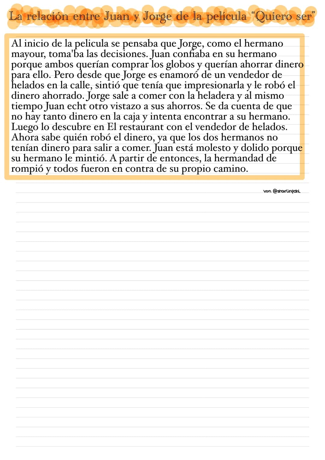 La relación entre Juan y Jorge de la película "Quiero ser"
Al inicio de la pelicula se pensaba que Jorge, como el hermano
mayour, toma'ba la