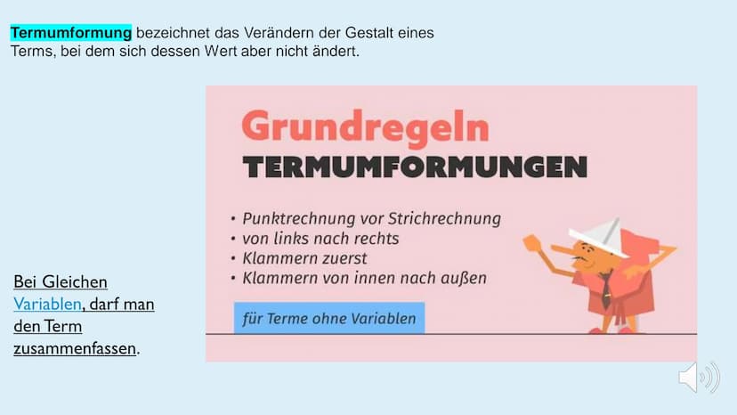 TERMUMFORMUNG
ZE
2
mush
Von: Hanna & Amelie
››) Was ist in einem Term?
In den Termen dürfen alle Sachen drinnen sein mit denen man
Rechnen k