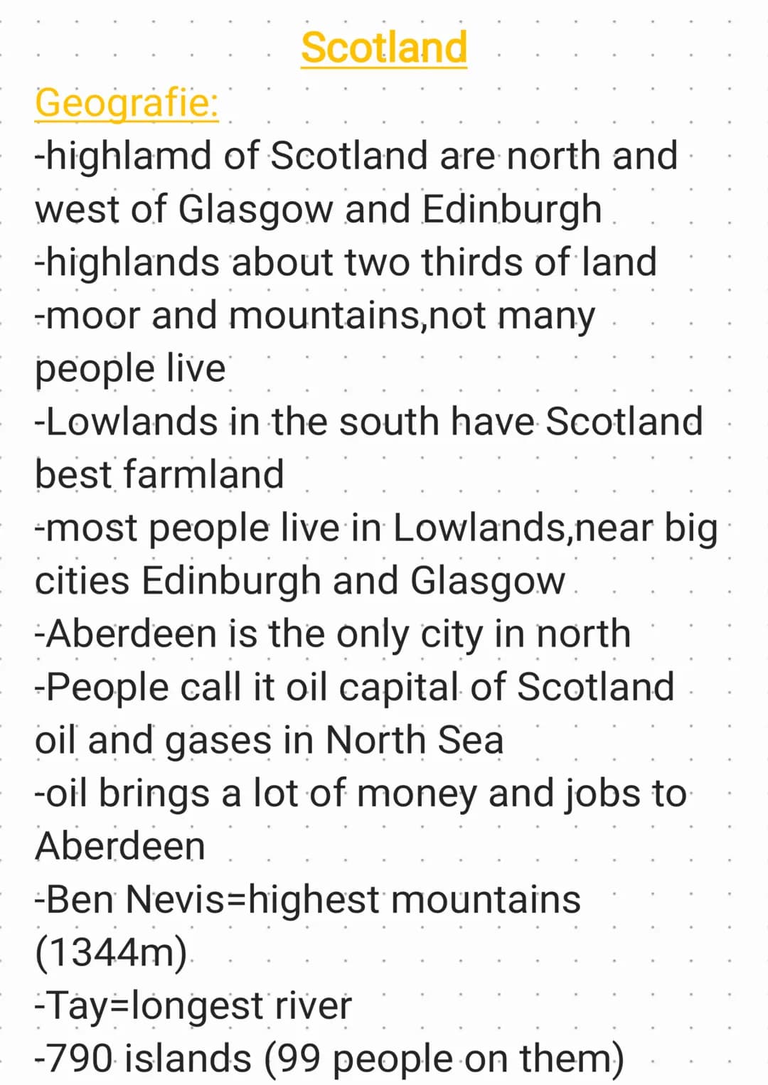Scotland
Geografie:
-highlamd of Scotland are north and
west of Glasgow and Edinburgh
-highlands about two thirds of land
-moor and mountain