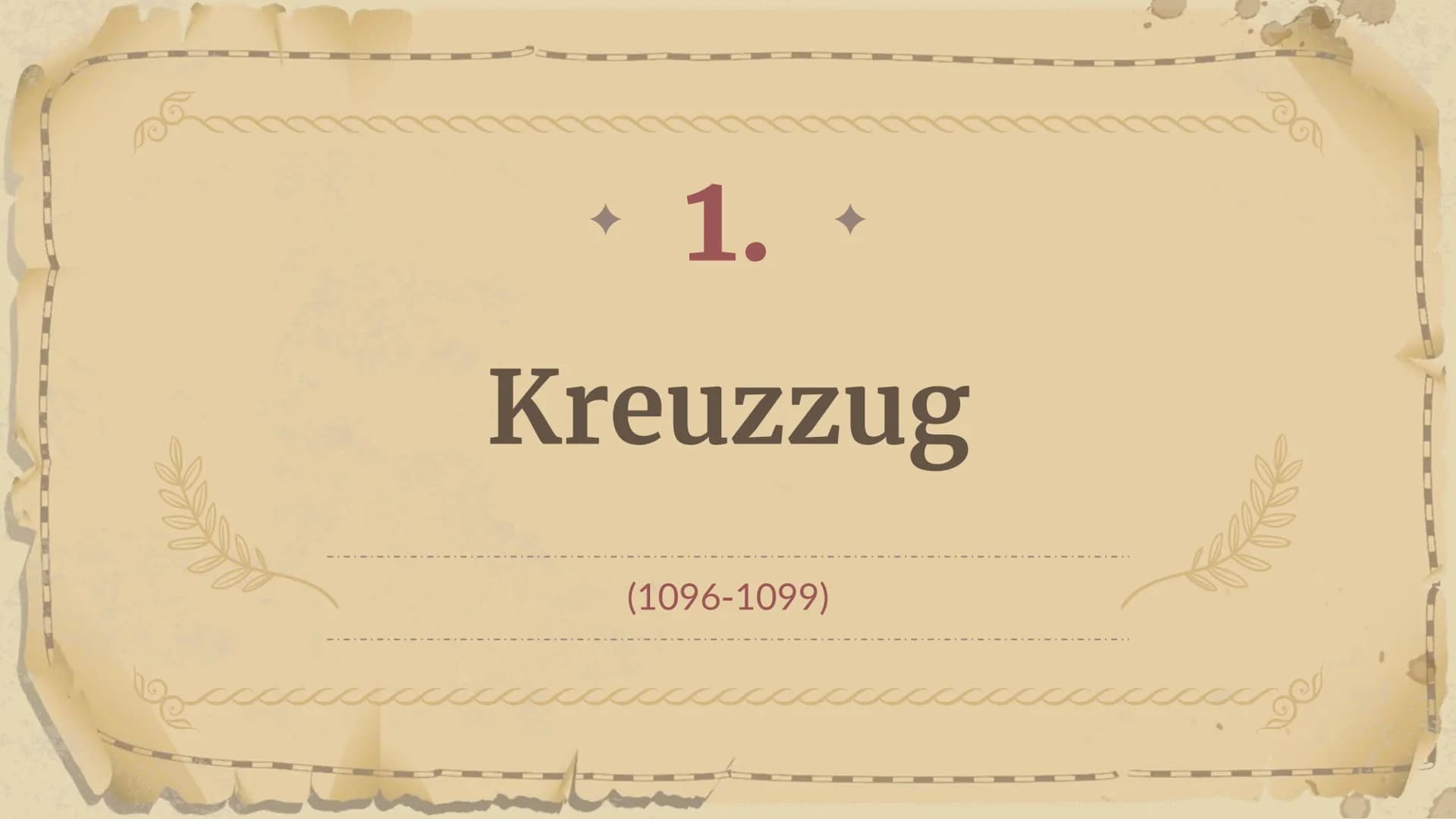 Kreuzzüge
im
Mittelalter
A6AA604 01 +
Kreuzzüge
02 +
Ursachen &
Anlässe
+04+
1.-7. Kreuzzug
05 +
Folgen
03
Motive der
Kreuzfahrer e
Kreuzzüg