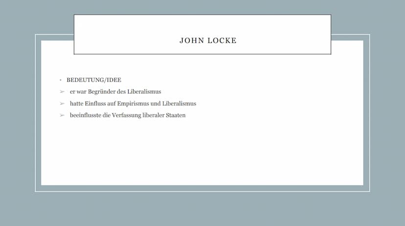 WELCHES MENSCHENBILD VERTRATEN DIE PHILOSOPHEN DER
AUFKLÄRUNG UND WAREN IHRE IDEEN EIN HISTORISCHER NEUANFANG?
von Pauline
EF JOHN LOCKE
MEN