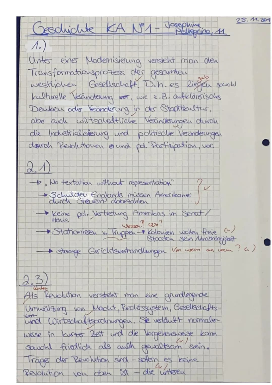 J1/1
Name:
Geschichte 2-stündig
Klassenarbeit Nr. 1
AMERIKANISCHE REVOLUTION
Josephine Pellegrino
2.) Quellenanalyse:
16/20VP)
1.) Begriffsd