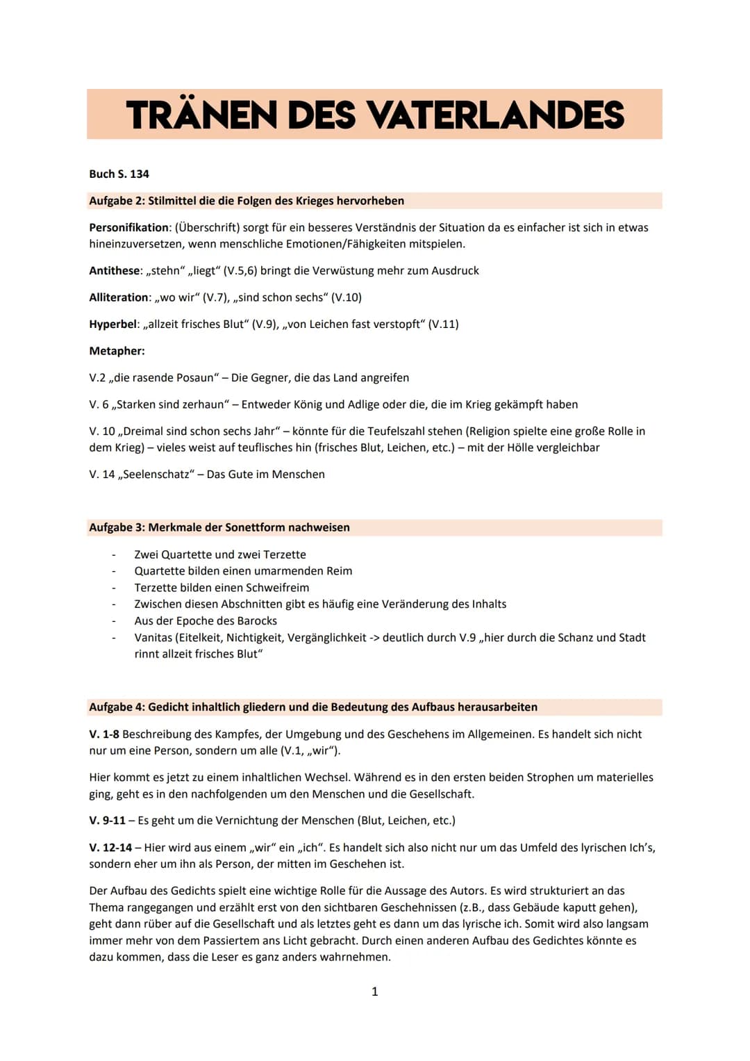 TRÄNEN DES VATERLANDES
Buch S. 134
Aufgabe 2: Stilmittel die die Folgen des Krieges hervorheben
Personifikation: (Überschrift) sorgt für ein