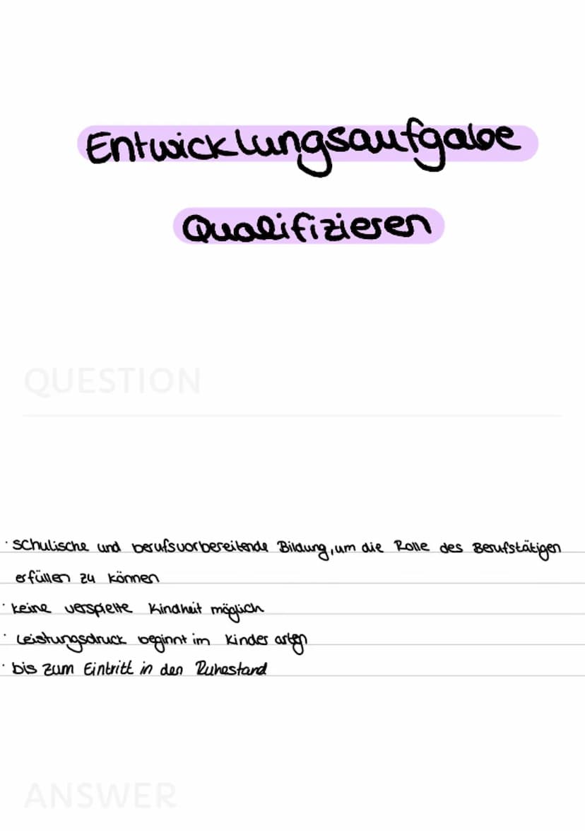 Entwicklungsaufgaben
Allgemein
QUESTION
• individuelle Handwungskompetenzen
werden in einer bestimmten Lebensphase vom Individuum erwartet
4